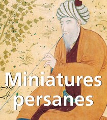 Miniatures persanes 法文版