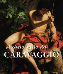Michelangelo da Caravaggio 英文版