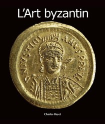L'Art byzantin 法文版