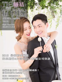 囍結 TieTheKnots 婚禮時尚誌 Vol.46 04+05/2018